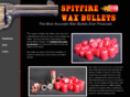 spitfirewaxbullets.com