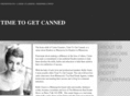 time2getcanned.com
