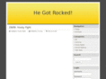 hegotrocked.com