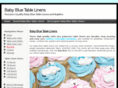 babybluetablelinens.com