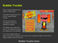 bubble-trouble.org
