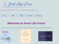 goodlifepress.com
