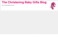 christeningbabygiftsblog.com