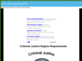 criminaljusticedegreerequirements.com