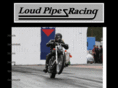 loudpipesracing.net