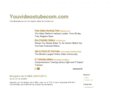 youvideostubecom.com
