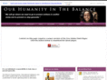 ourhumanityinthebalance.org