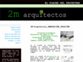 2m-arquitectos.com