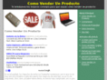 comovenderunproducto.com