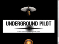 undergroundpilot.com