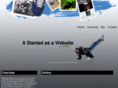 itstartedasawebsite.com