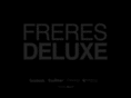freresdeluxe.com