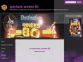 spectacle-annees-80.com