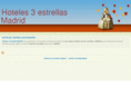 hoteles3estrellasmadrid.com