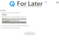 qforlater.com