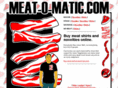 meat-o-matic.com