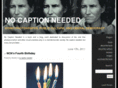 nocaptionneeded.com