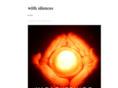 withsilences.com