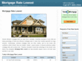 mortgageratelowest.com